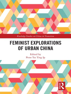 cover image of Feminist Explorations of Urban China